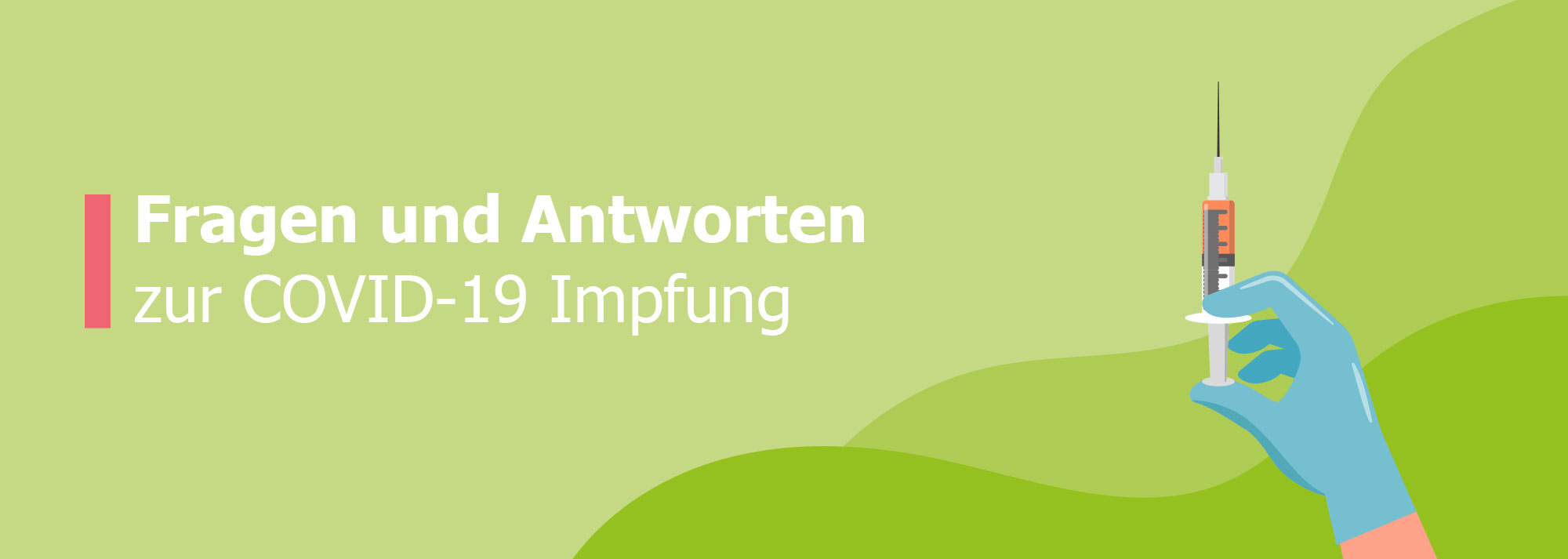 banner-faq-covid-19-impfung Spritze auf grünem Hintergrund