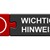 Hinweisschild wichtige Hinweise